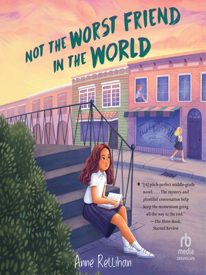 cover image of Not the Worst Friend in the World